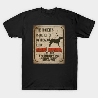 Alano Espanol Silhouette Vintage Humorous Guard Dog Warning Sign T-Shirt